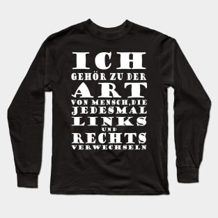 Lustig Frauen Geschenk Spruch Geburtstag Long Sleeve T-Shirt